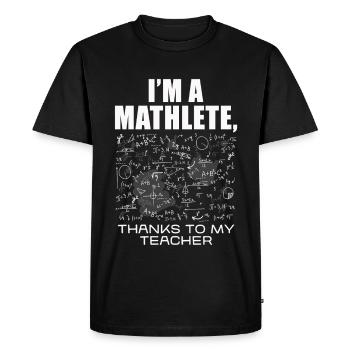 Je suis Mathlete – Merci à Teacher - T-shirt Premium bio Homme - noir - Devant - Nico (187cm)