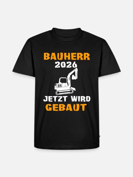 Bauherr Bagger Hausbau Traumhaus - Männer Premium Bio T-Shirt - Schwarz