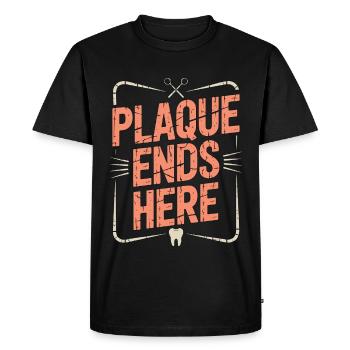 Periodontist Plaque Ends Here Dental Heath Care - Men's Premium Organic T-Shirt - black - Front - Nico (187cm)