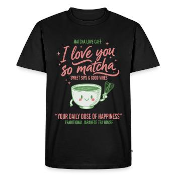 I Love You So Matcha Matcha Love Cafe Green Tea - Men's Premium Organic T-Shirt - black - Front - Nico (187cm)