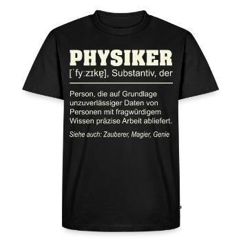 Définition du physicien – Drôle de design de cadeau - T-shirt Premium bio Homme - noir - Devant - Nico (187cm)