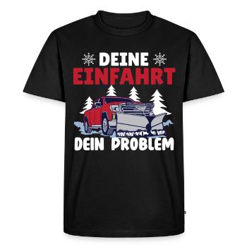 Conducteur de chasse-neige VOTRE ALLÉE EST VOTRE PROBLÈME - T-shirt Premium bio Homme - noir - Devant - Nico (187cm)