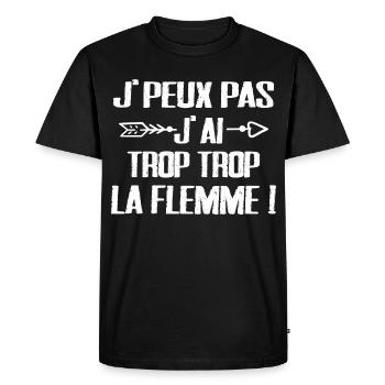 J'peux Pas J'ai trop trop La Flemme - T-shirt Premium bio Homme - noir - Devant - Nico (187cm)