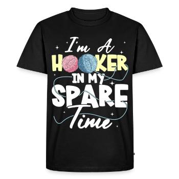 Pendant mon temps libre, je suis prostituée et crochet - T-shirt Premium bio Homme - noir - Devant - Nico (187cm)