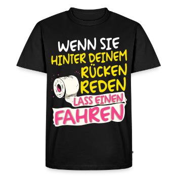 If you are behind your back Funny Saying - Men's Premium Organic T-Shirt - black - Front - Nico (187cm)