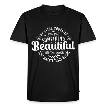 En étant soi-même, vous ajoutez de la beauté au monde - T-shirt Premium bio Homme - noir - Devant - Nico (187cm)