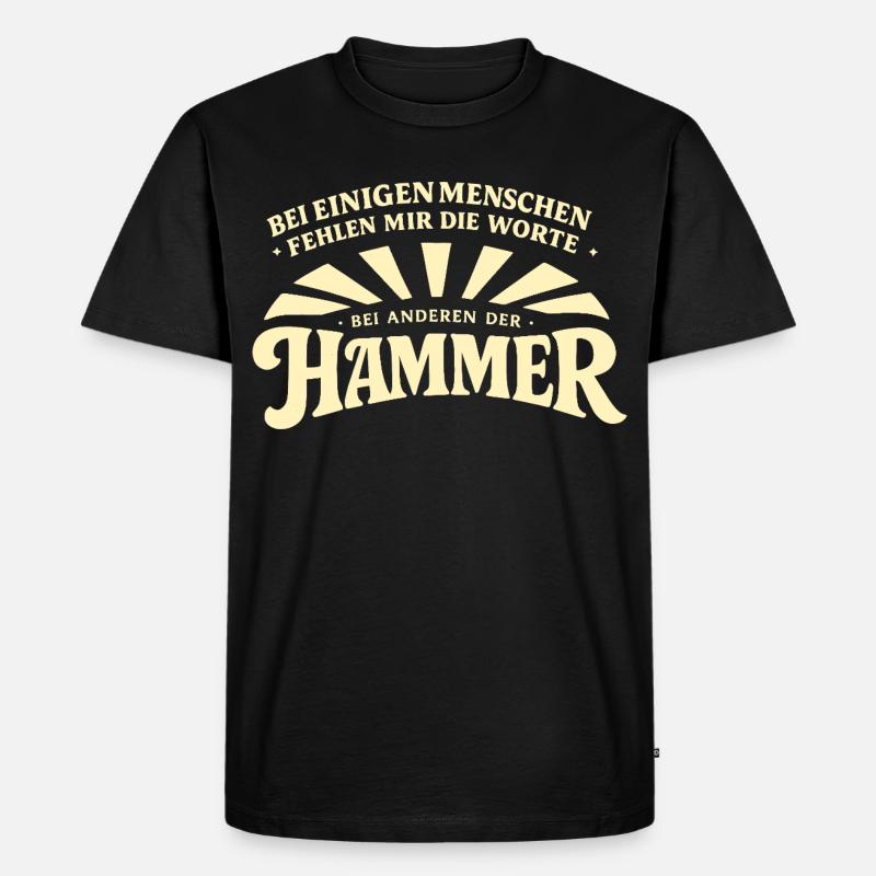 Bei_manchen_menschen_fehlt_mir_der_Hammer - Männer Premium Bio T-Shirt - Schwarz