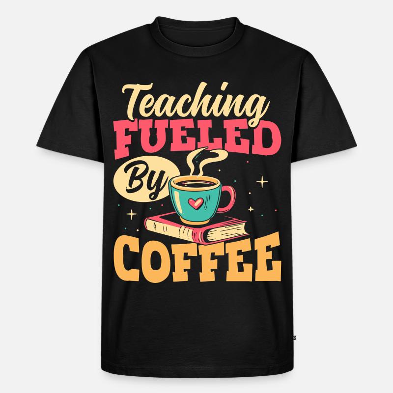 Der Unterricht Wird Von Kaffeepädagogen - Männer Premium Bio T-Shirt - Schwarz