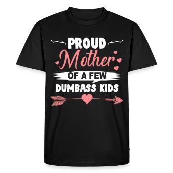 Proud Mom of Dumbass Kids Funny Mom Shirt - Men's Premium Organic T-Shirt - black - Front - Nico (187cm)
