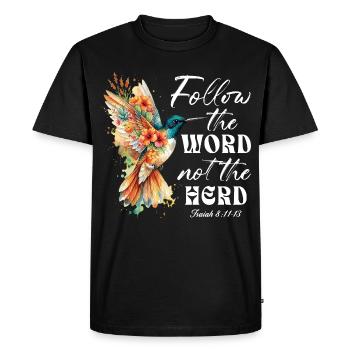 Follow The Word Not The Herd Hummingbird - Men's Premium Organic T-Shirt - black - Front - Nico (187cm)