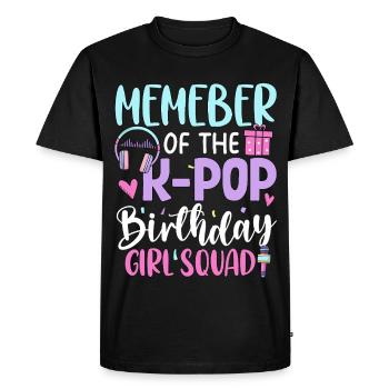 Member Of The K Pop Birthday Girl - Men's Premium Organic T-Shirt - black - Front - Nico (187cm)