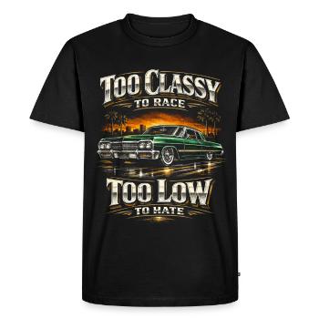 Lowrider Auto To Classy To Race Too Low To Hate - Men's Premium Organic T-Shirt - black - Front - Nico (187cm)