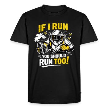 Apiculteur, si je cours, tu devrais courir aussi ! Drôle de proverbe - T-shirt Premium bio Homme - noir - Devant - Nico (187cm)