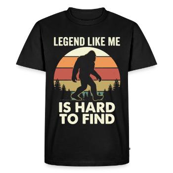Legend Like Me Bigfoot Humor - Men's Premium Organic T-Shirt - black - Front - Nico (187cm)