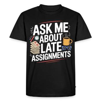 High School Teacher Ask Me About Subject Teacher - Men's Premium Organic T-Shirt - black - Front - Nico (187cm)