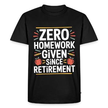 Retired Teacher Zero Homework Given Since Educator - Men's Premium Organic T-Shirt - black - Front - Nico (187cm)