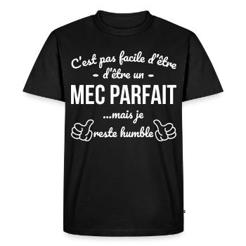 Mec Parfait Phrase Drôle Cadeau Homme Humour - T-shirt Premium bio Homme - noir - Devant - Nico (187cm)