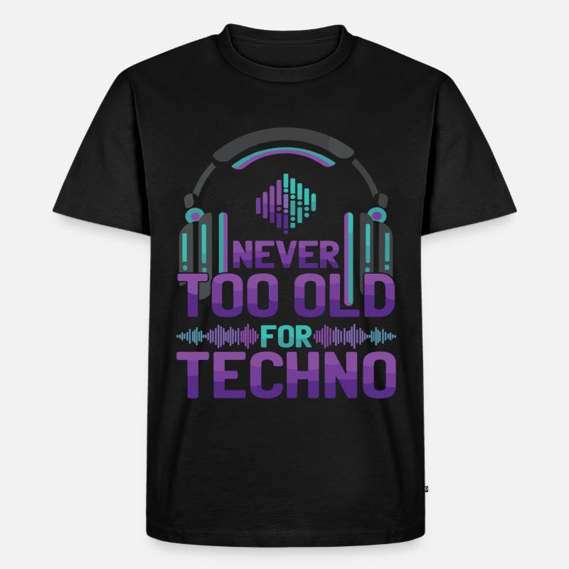 Never Too Old Techno Musik DJ - Männer Premium Bio T-Shirt - Schwarz