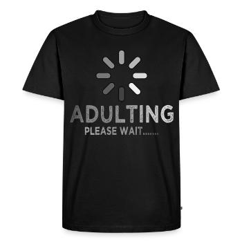 Chargement adulte s’il vous plaît attendez, drôle sarcastique - T-shirt Premium bio Homme - noir - Devant - Nico (187cm)