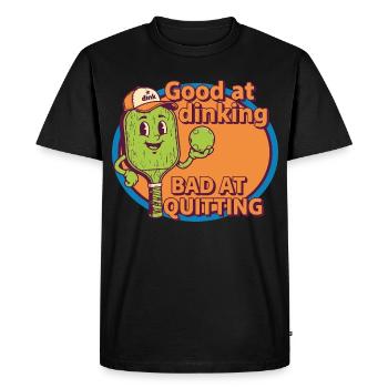 Pickleball Funny Player Good At Dinking Bad At - Men's Premium Organic T-Shirt - black - Front - Nico (187cm)