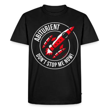 Diplômé du lycée – ne m’arrêtez pas maintenant ! (Abitur / NEG 2C) - T-shirt Premium bio Homme - noir - Devant - Nico (187cm)