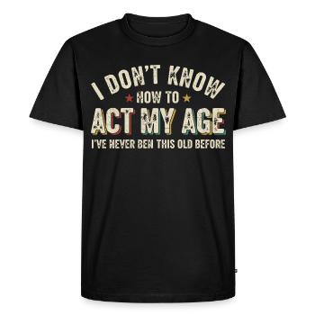 Humour Anniversaire Jeunesse Éternelle Rétro - T-shirt Premium bio Homme - noir - Devant - Nico (187cm)