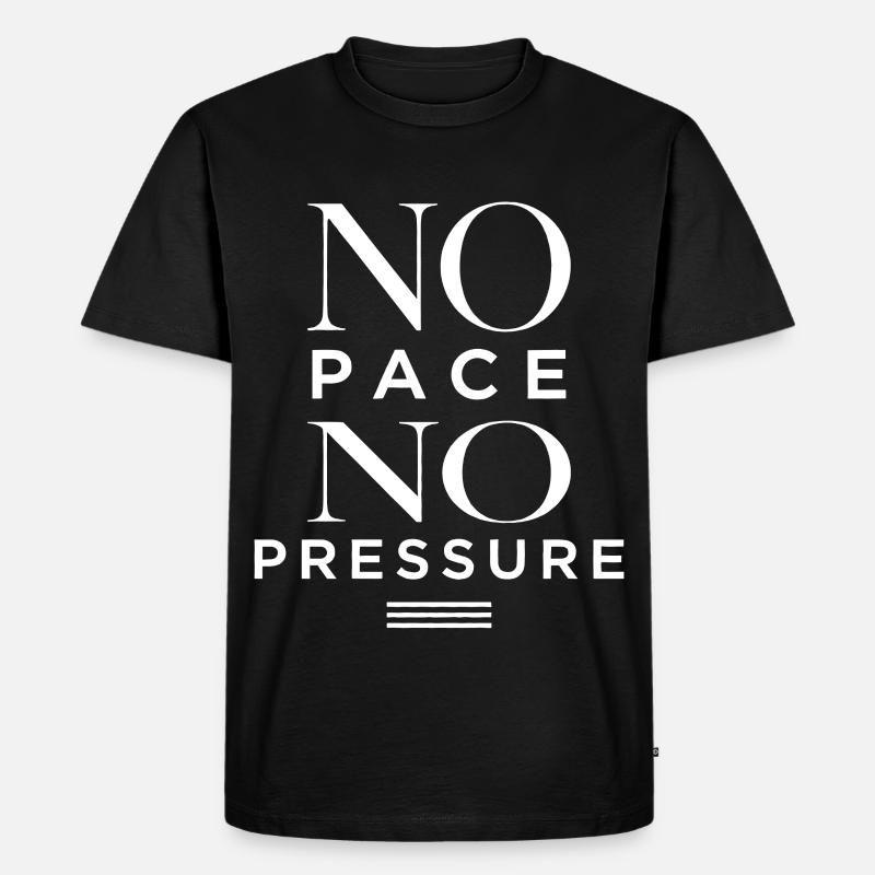 Pas de rythme, pas de pression - T-shirt Premium bio Homme - noir