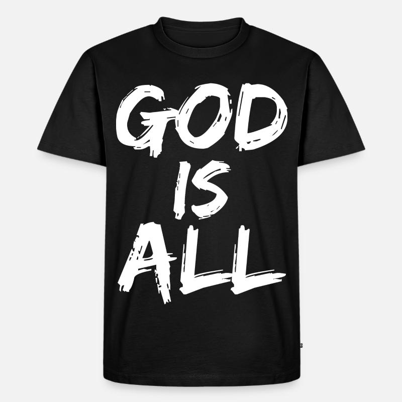 god is all - Männer Premium Bio T-Shirt - Schwarz