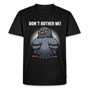 Ne me dérangez pas Pigeons Pigeons Amateurs de pigeons - T-shirt Premium bio Homme - noir - Devant - Nico (187cm)