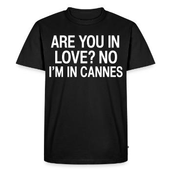 In Love No I'm In Cannes | Travel Humor France - Men's Premium Organic T-Shirt - black - Front - Nico (187cm)