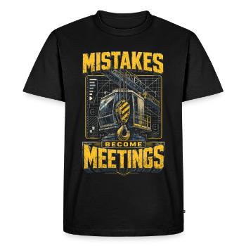 Opérateur de grue Les erreurs d’opérateur de grue deviennent des réunions - T-shirt Premium bio Homme - noir - Devant - Nico (187cm)