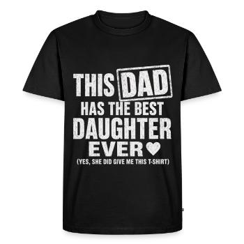 Papa a la meilleure fille - T-shirt Premium bio Homme - noir - Devant - Nico (187cm)