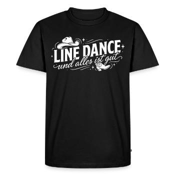 Line dancing and all is well - Men's Premium Organic T-Shirt - black - Front - Nico (187cm)