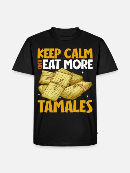 Keep Calm - Tamales - Männer Premium Bio T-Shirt - Schwarz