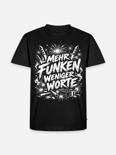 Mehr Funken weniger Worte - Männer Premium Bio T-Shirt - Schwarz