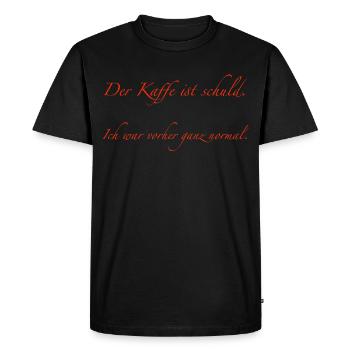 it's the coffee's fault - Men's Premium Organic T-Shirt - black - Front - Nico (187cm)
