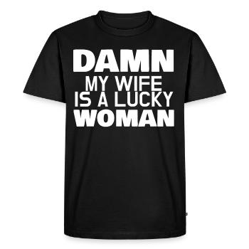 DAMN MY WIFE EST UNE FEMME CHANCEUSE - T-shirt Premium bio Homme - noir - Devant - Nico (187cm)