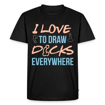 I love to draw dicks everywhere - Men's Premium Organic T-Shirt - black - Front - Nico (187cm)