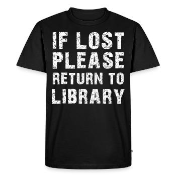 Book library library funny saying gift - Men's Premium Organic T-Shirt - black - Front - Nico (187cm)