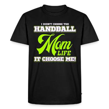 Je n'ai pas choisi le handball, il m'a choisi! La vie de maman - T-shirt Premium bio Homme - noir - Devant - Nico (187cm)