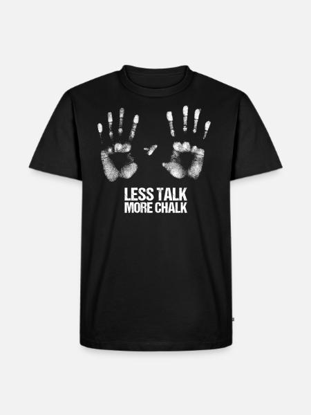Boulder Spruch Statement Klettern Boulderhalle - Männer Premium Bio T-Shirt - Schwarz