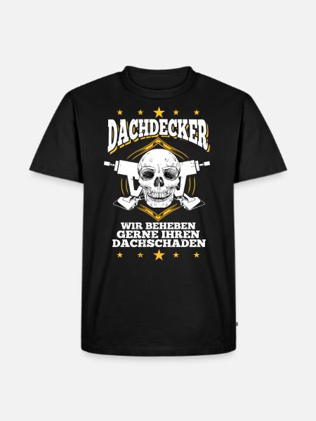 Dachdecker Dachdecker Dachdecker Dachdecker - Männer Premium Bio T-Shirt - Schwarz
