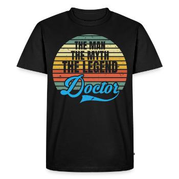 The Man The Myth The Legend Doktoren Doktor - Männer Premium Bio T-Shirt - Schwarz - Vorne - Nico (187cm)