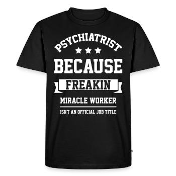 Psychiatrist - Cool Gift Job - Men's Premium Organic T-Shirt - black - Front - Nico (187cm)
