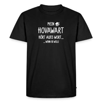 Mein Hovawart hört aufs Wort wenn er will - Männer Premium Bio T-Shirt - Schwarz - Vorne - Nico (187cm)