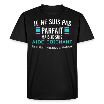 je ne suis pas parfait AIDE SOIGNANT - T-shirt Premium bio Homme - noir - Devant - Nico (187cm)