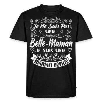Je ne Suis pas Belle-Maman Je Suis une Maman Bonus - T-shirt Premium bio Homme - noir - Devant - Nico (187cm)
