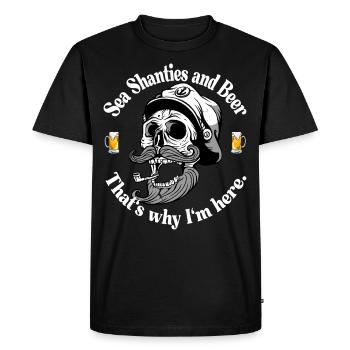 Sea Shanties and Beer Sailors Pirate Meme Shirt - Men's Premium Organic T-Shirt - black - Front - Nico (187cm)