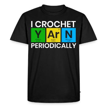 I Crochet Yarn Periodically Crocheting Knitting Cr - T-shirt Premium bio Homme - noir - Devant - Nico (187cm)