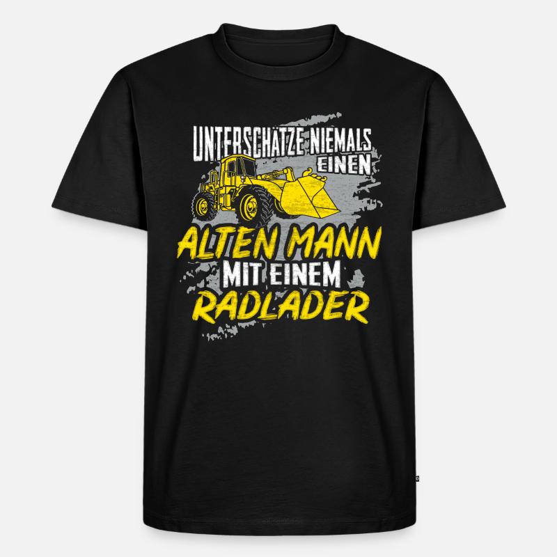 Radlader Bagger Radladerfahrer Opa Papa Geschenk - Männer Premium Bio T-Shirt - Schwarz